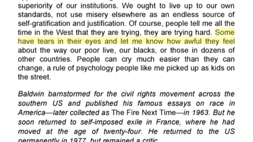 Highlighted text from a passage by John Baldwin - some have tears in their eyes and let me know how awful they feel about the way our poor live, our blacks, or those in dozens of other countries