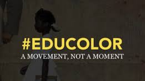 #Educolor A Movement, Not a Moment