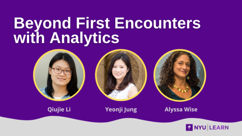 Beyond First Encounters with Analytics, Qiujie Li, Yeonji Jung and Alyssa Wise