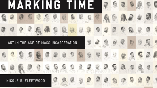 cover of Nicole Fleetwood's book Marking Time