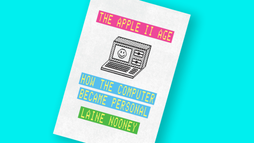 cover of Laine Nooney's book The Apple II Age hown against a cyan background