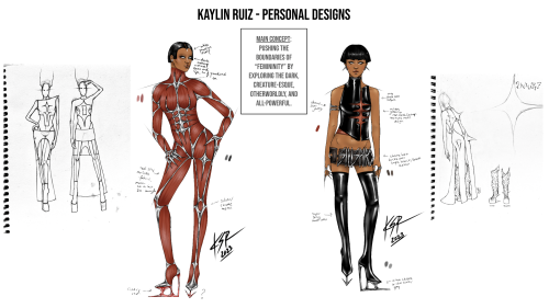 Fashion designs of Kaylin Ruiz with notes on the main concept being "Pushign the boundaries of 'femininity' by exploring the dark, creature-esque, otherworldly, and all-powerful."