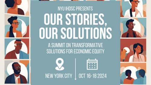 Our Stories, Our Solutions: A Summit on Transformative Solutions for Economic Equity Flier