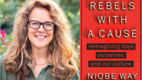 A headshot of Niobe way and the cover of a book, Rebels with a Cause: Reimagining Boys, Ourselves and Our Culture