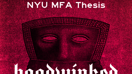 NYU MFA Thesis flyer featuring the show title in German style font in front of an ancient mask. Both are overlayed on top of a red textured background.