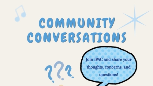 IPAC Community Conversations