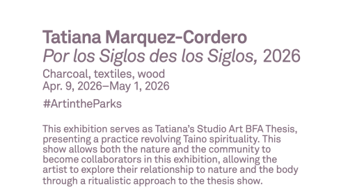 Lavender text on a white background created by NYC Parks as a sign to identify Tatiana's public artwork. Text contents found in the content of the page.