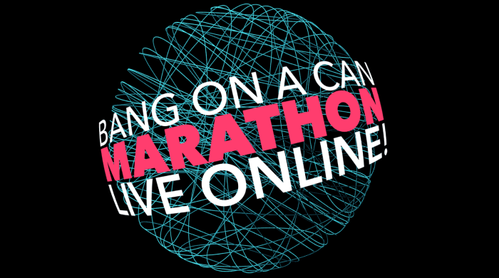 Bang on a Can Marathon graphic 