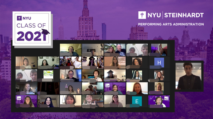 gallery-view screenshot of the virtual PAA graduation celebration which took place via Zoom with text: NYU class of 2021, NYU Steinhardt Performing Arts Administration 
