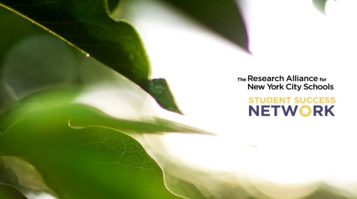 Image of green leaves with a white space on the upper left corner containing the Research Alliance logo and Student Success Network logo