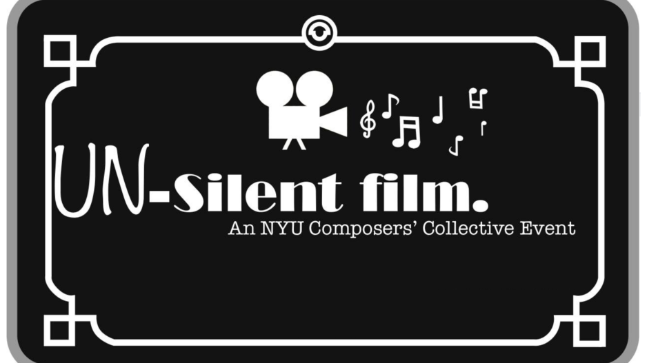 Black box with with NYU Steinhardt Composers' Collective Un-Silent Film written on it