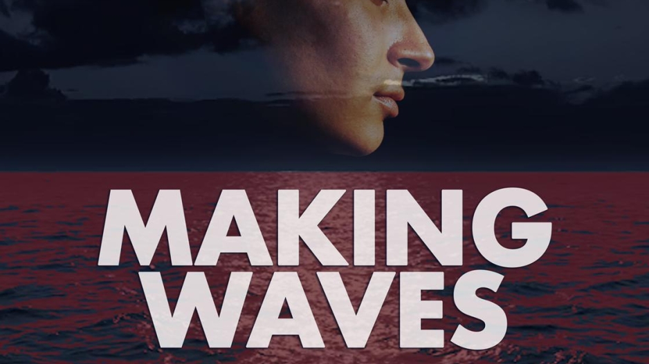 Making Waves movie poster