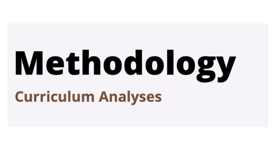 Light Pink Colored Rectangular Box with Black and Brown text, which reads "Methodology Curriculum Analyses