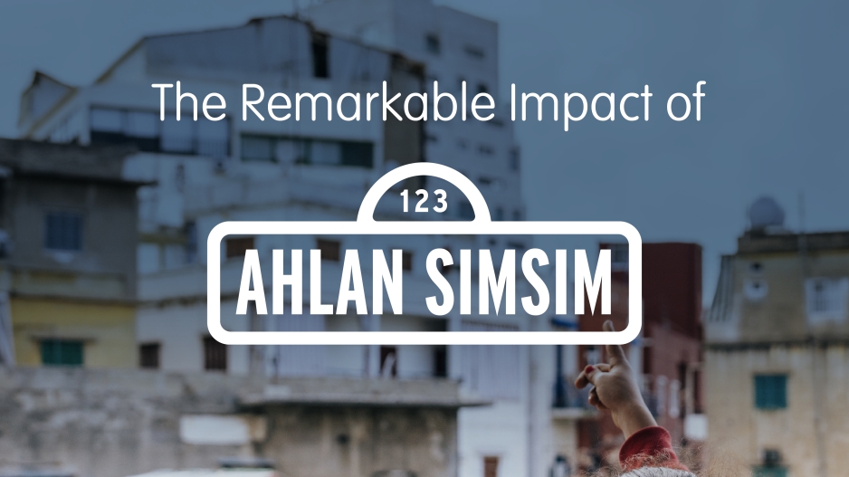 The remarkable impact of Ahlan Simsim