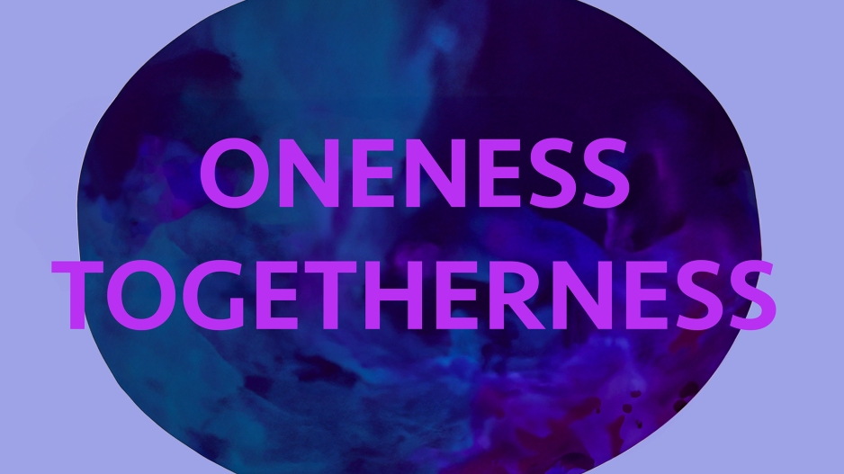 A navy blue circle appears against a periwinkle background. The words ONENESS and TOGETHERNESS appear on top of the circle in bright purple lettering
