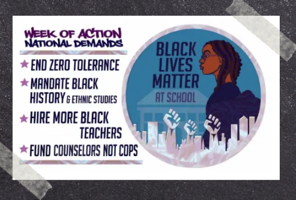 The poster reads: "Week of action national demands: end zero tolerance; mandate black history and ethnic studies; hire more black teachers; fund counselors not cops." On the right is a logo for Black Lives Matter at School.
