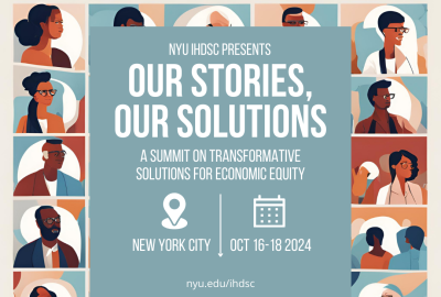 Our Stories, Our Solutions: A Summit on Transformative Solutions for Economic Equity Flier