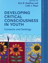 Developing Critical Consciousness in Youth: Contexts and Settings book over