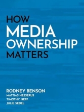 Book Cover for How Media Ownership Matters