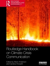 Cover of the "Routledge Handbook on Climate Crisis Communication" edited by Alison Anderson and Candice Howarth, featuring a photo of a forest fire burning trees