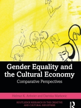 Book cover with line drawings of women and the text Gender Equality and the Cultural Economy, Comparative Perspectives by Helmut K. Anheier and Darinka Markovic, Routledge Research in the Creative and Cultural Industries