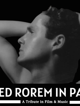 Ned Rorem in Paris - a tribute in film and music